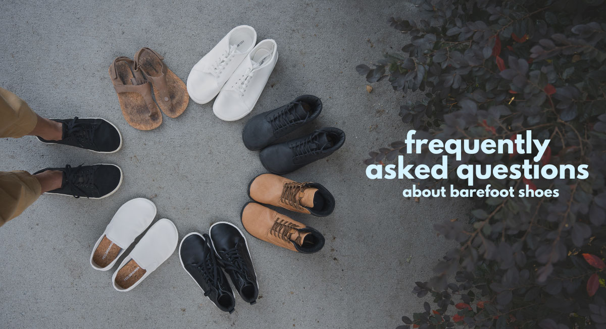 Barefoot Shoes FAQs